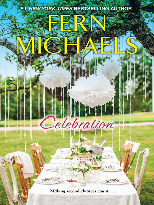 Title details for Celebration by Fern Michaels - Available